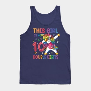 This Girl Is Now 10 Double Digits Dabbing Unicorn Birthday Gift Tank Top